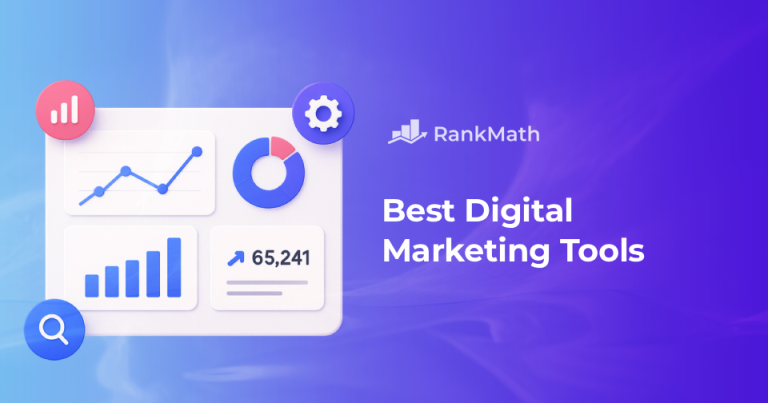 20 Best Digital Marketing Tools: The Ultimate List to Boost Your Online Growth