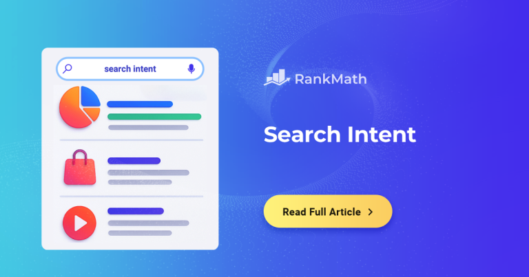 Search Intent in 2025: A Comprehensive Guide