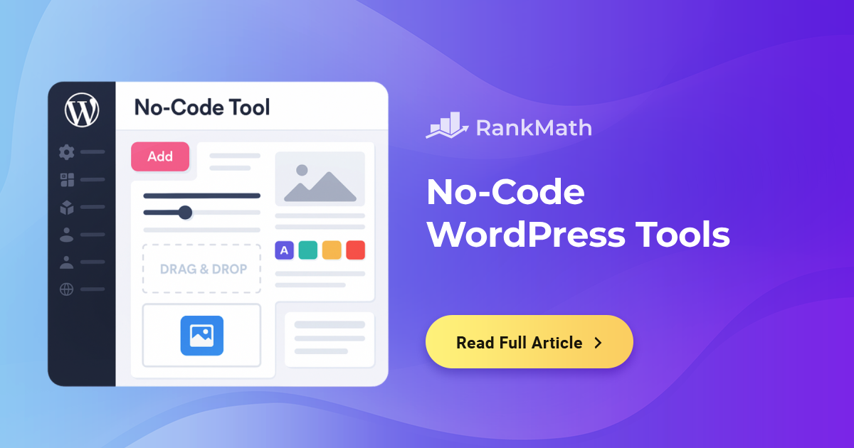 13-best-no-code-wordpress-tools-to-build-and-grow-your-website
