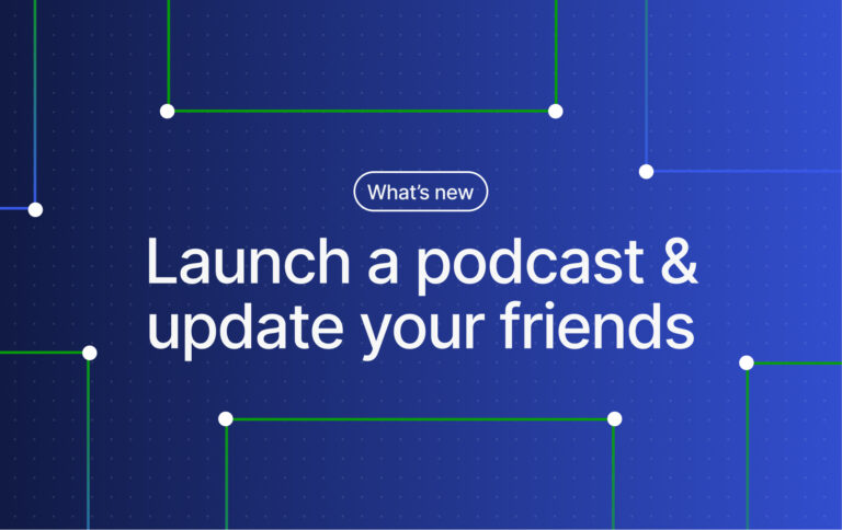 WordPress.com Changelog: Launch a Podcast and Update Your Friends